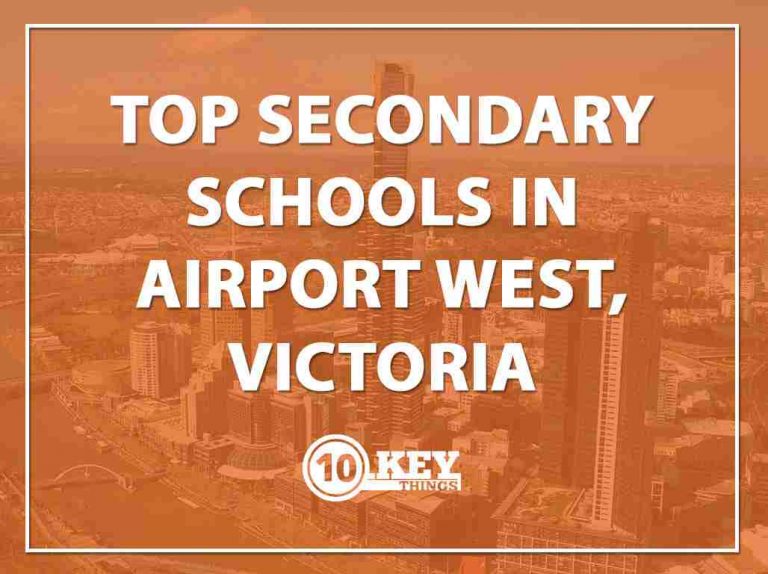 Top Secondary Schools Airport West Victoria