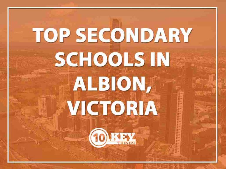 Top Secondary Schools Albion, Melbourne