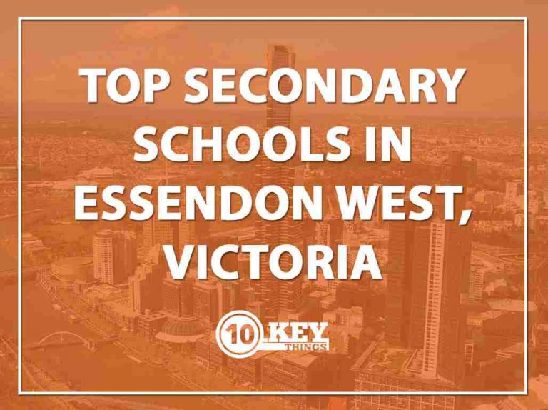 Top Secondary Schools Essendon West Victoria