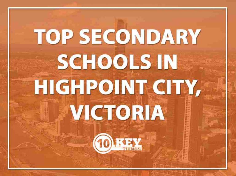 Top Secondary Schools Highpoint City, Victoria