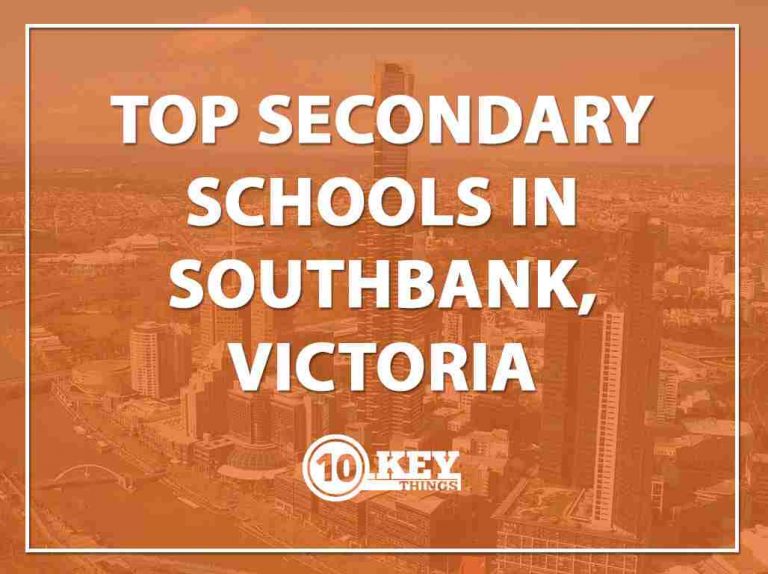 Top Secondary Schools Southbank, Victoria