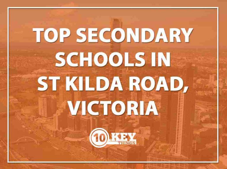 Top Secondary Schools St Kilda Road, Victoria