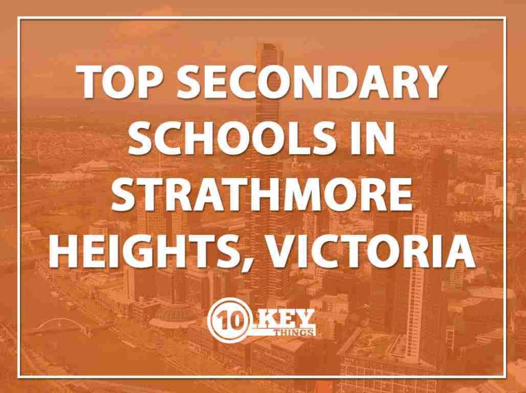 Top Secondary Schools Strathmore Heights Victoria