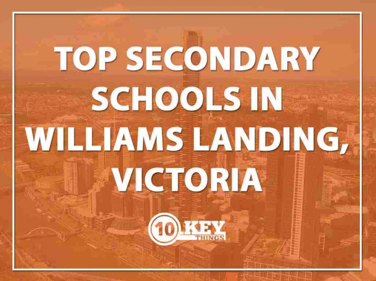 Top Secondary Schools Williams Landing, Victoria